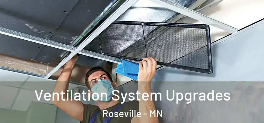  Ventilation System Upgrades Roseville - MN